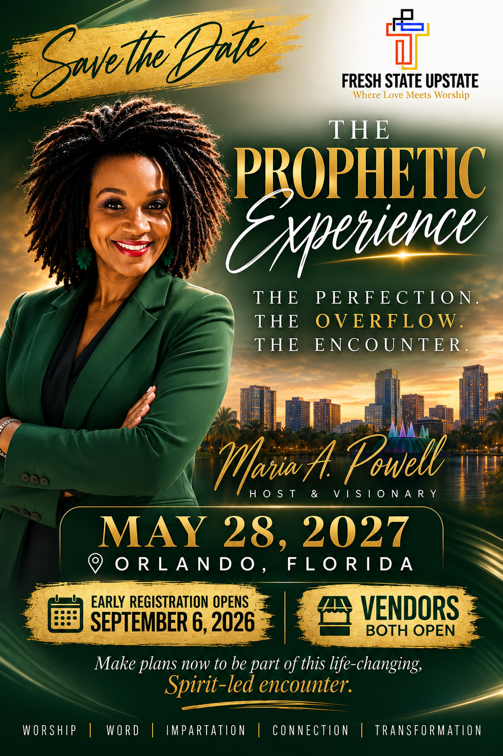 The Prophetic Experience 2027 — May 28, Orlando, Florida. Hosted by Maria A. Powell.